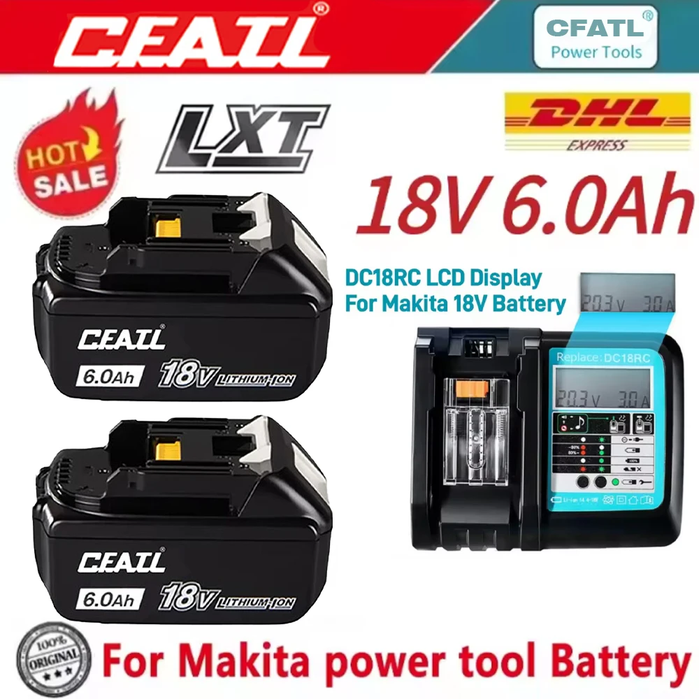 

100% Original For Makita 6Ah for Makita 18V Battery BL1830B BL1850B BL1850 BL1840 BL1860 BL1815 Replacement Lithium Battery