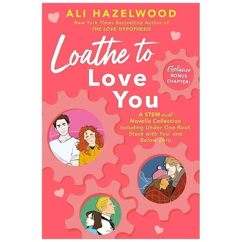 

Love on The Brain / The Love Hypothesis / Loathe To Love You / Love, Theoretically Popular English Love Stories Novel