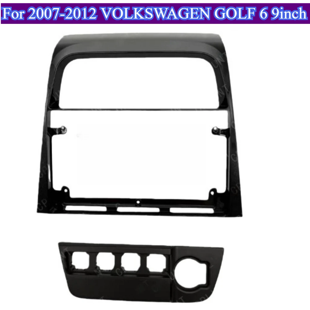 

For2007-2012 VOLKSWAGEN GOLF 6 9''Car Accessoires Radio GPS CD Panel Frame Dashboard Mount Kit Plastic Practical Without Battery