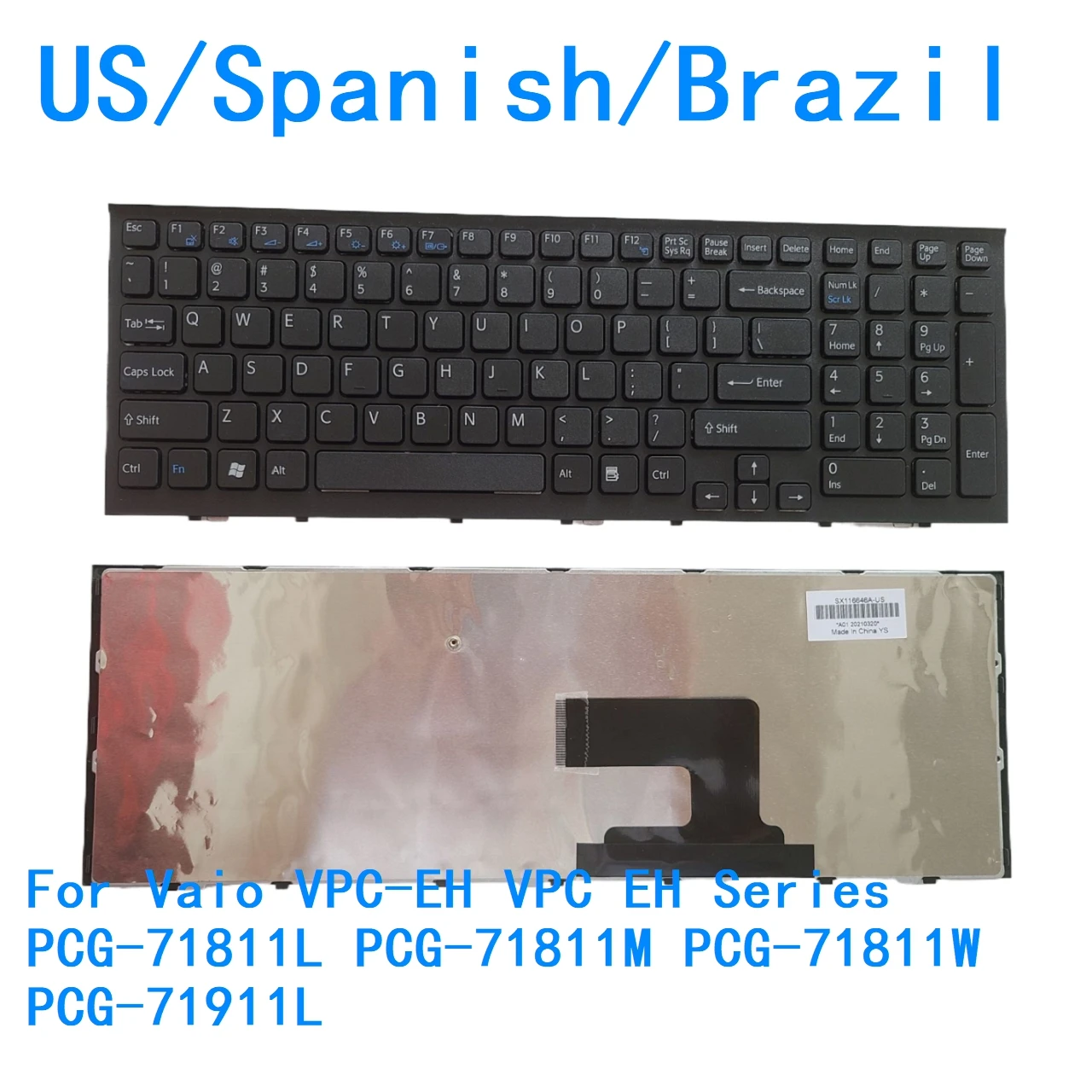 New US Spanish Brazil Language  Keyboard For Sony Vaio VPC-EH VPC EH Series PCG-71811L PCG-71811M PCG-71811W PCG-71911L