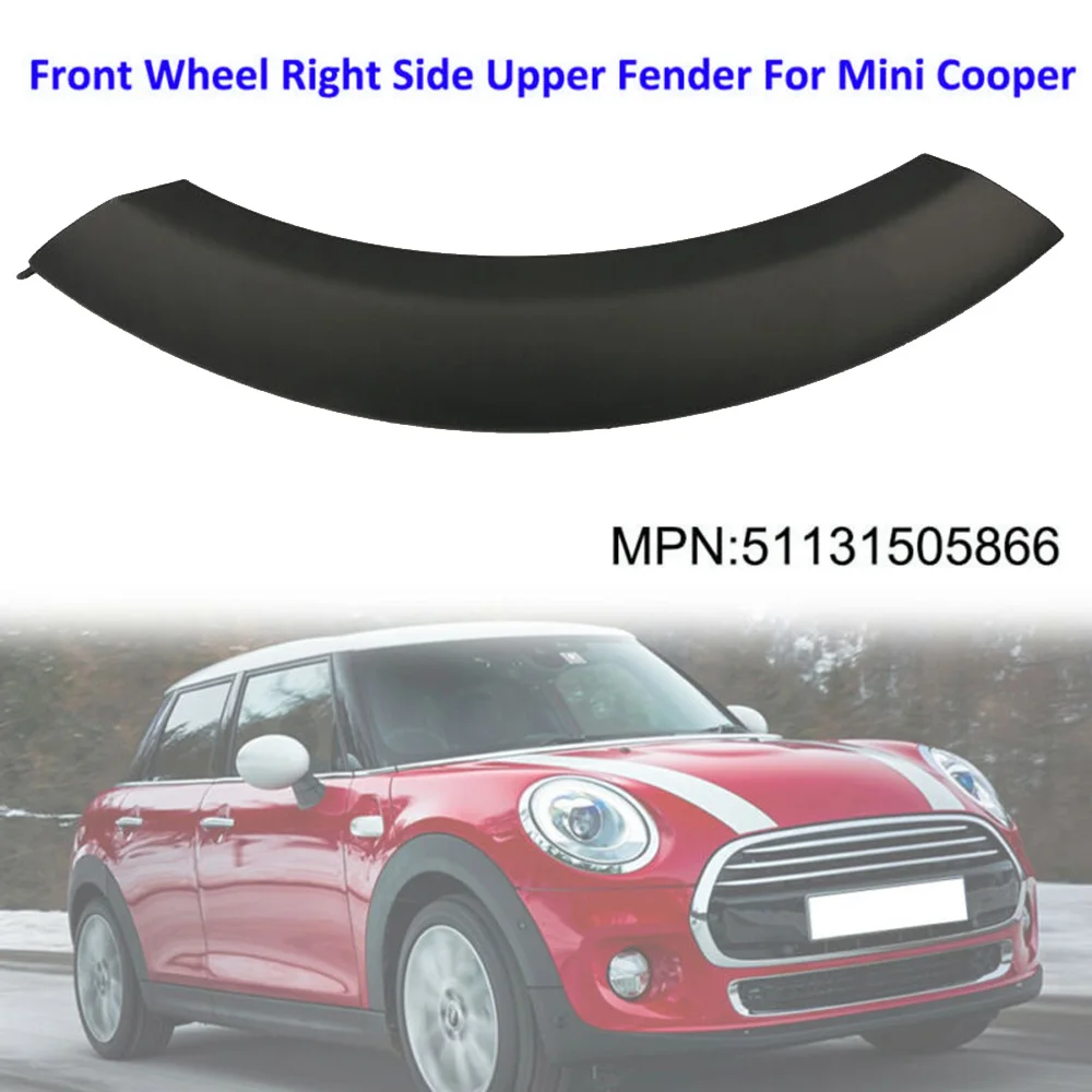 

Front Wheel Right Side Upper Fender Arch Cover Trim For Mini Cooper 2002-2008 Right Front Wheel Arch Trim 51131505866