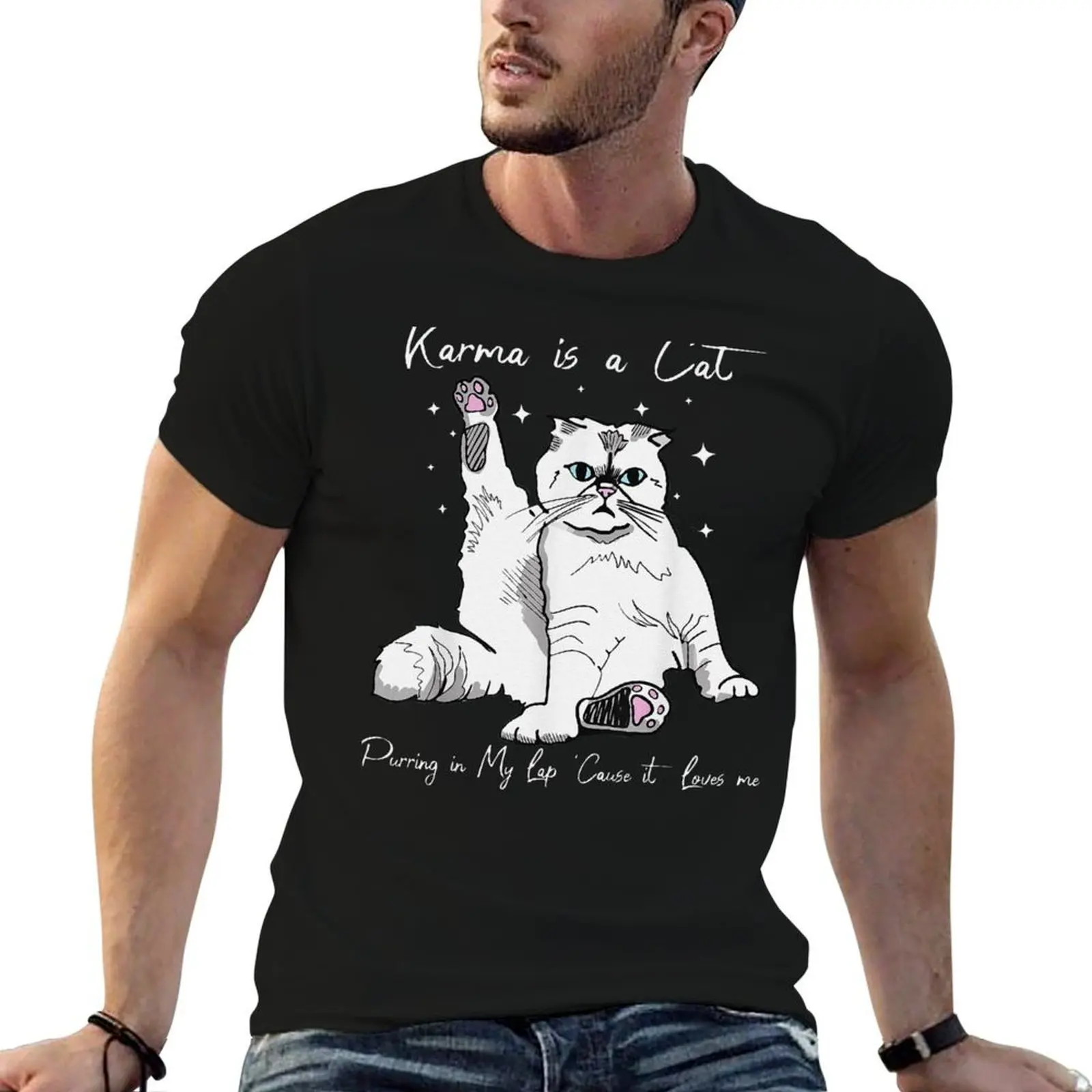 

Loves funny Is Cat Cat man t Me Lap shirts shirt Purring cotton In graphic It man My Cause Lover for T-Shirt t Karma A