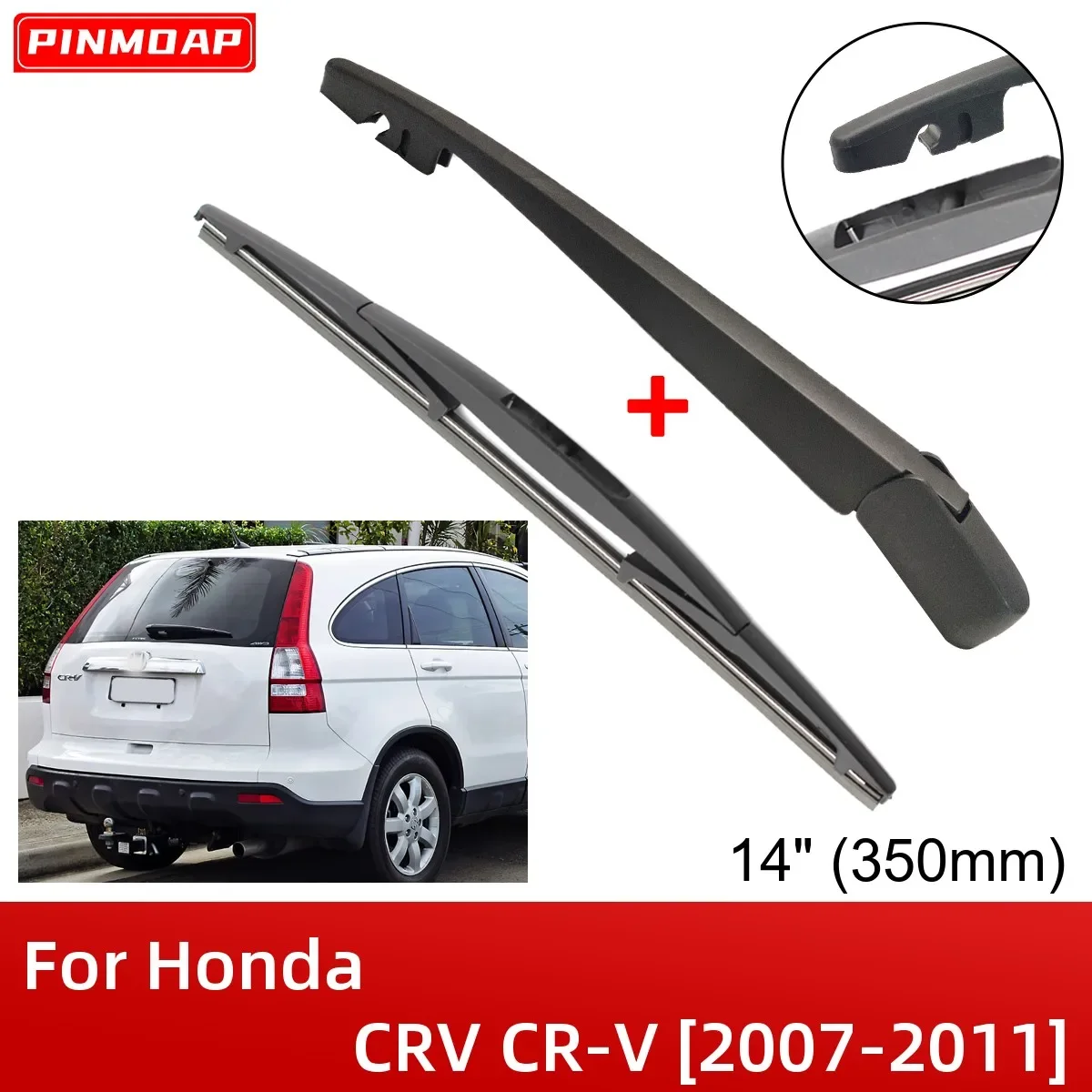 

14" 350mm Rear Wiper Blade & Arm Set Kit For Honda CRV CR-V 2007-2011 Windshield Windscreen Tailgate Window Rain Brush