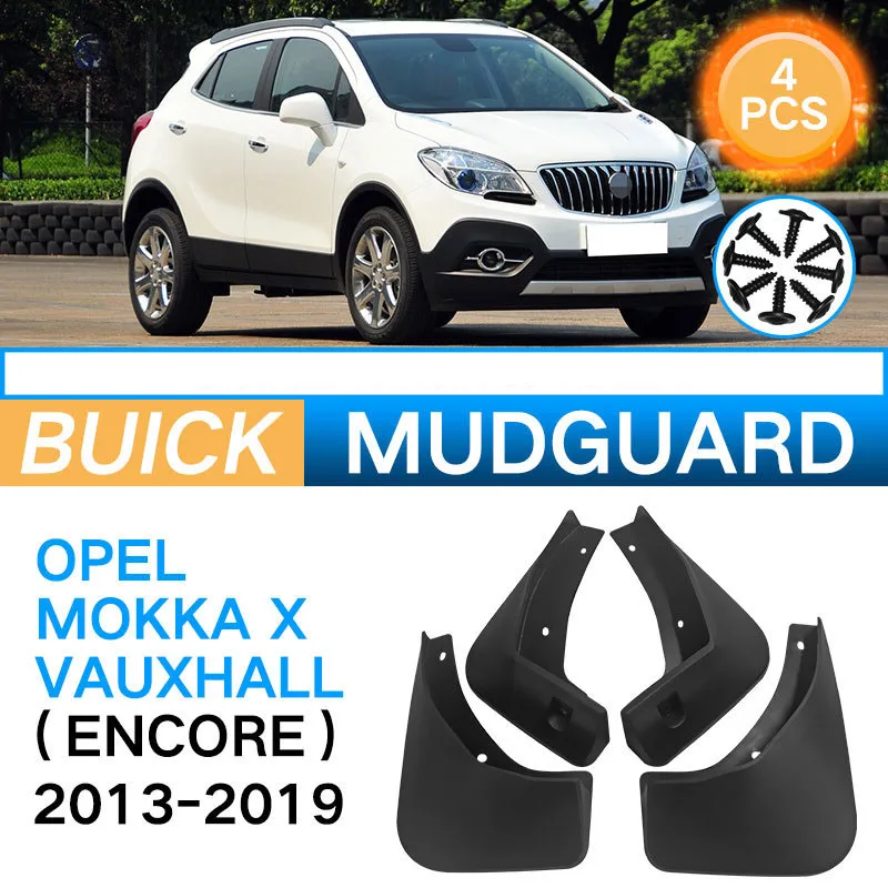 For BUICK Opel Mokka X Vauxhall Encore 2013-2019 Fender Mudguard Mud Flaps Guard Splash Flap Car Accessories