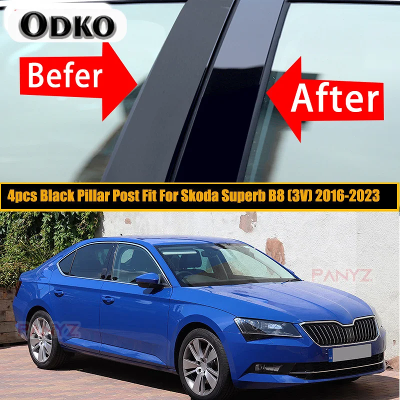 

4Pcs for Skoda Superb B8 (3V)2016 2017-2023 Car Pillar Posts Glossy Black Door Window Molding Cover Stickers Accessories
