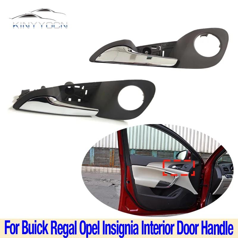 For Buick Regal Opel Insignia 2009-15 Chrome Interior Door Handle Door Opening Pull Handle Clasp Handle Interior Doorknob Latch