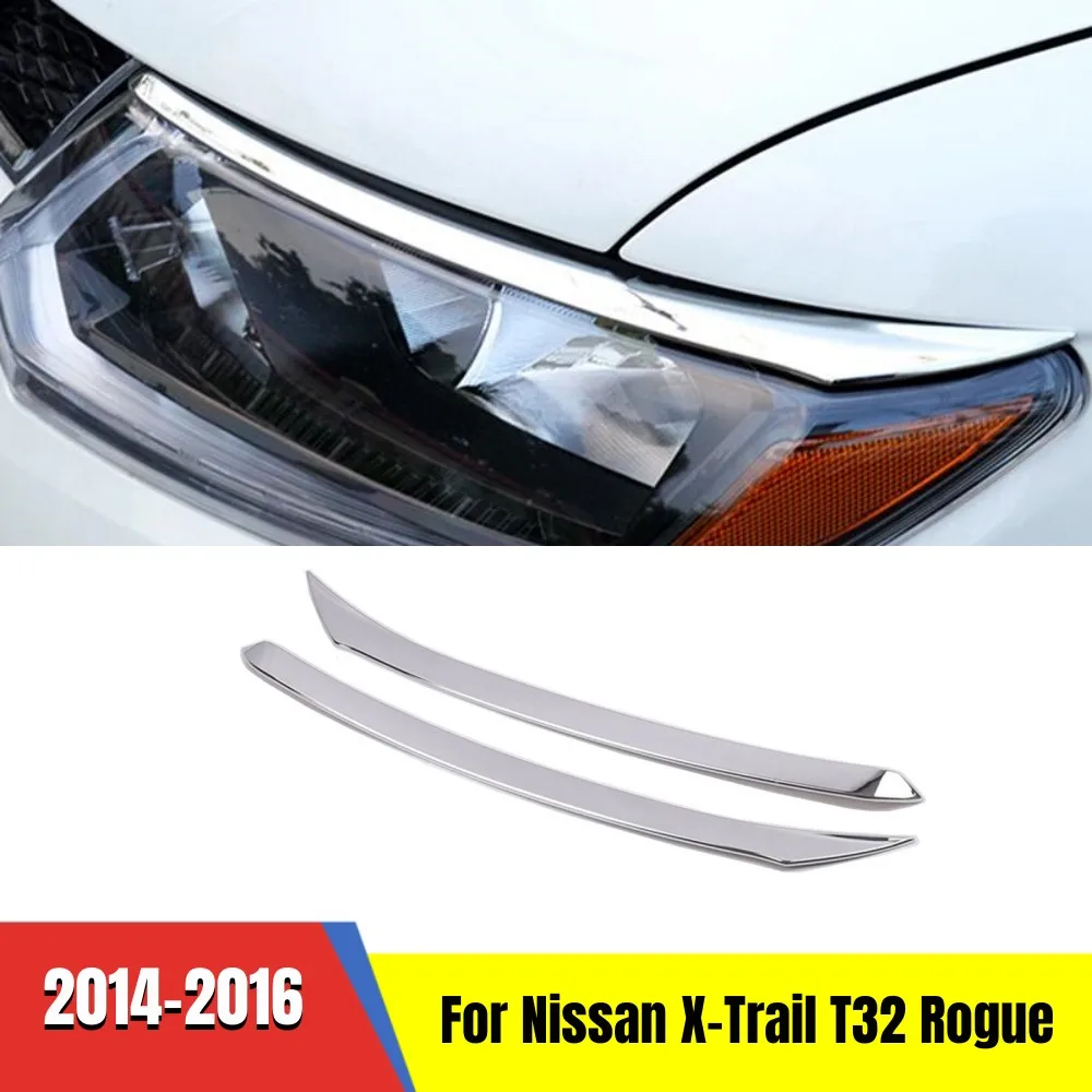 

ABS Chrome For Nissan x-Trail T32 Rogue 2014 2015 2016 Styling Accessories Car Front Light Headlamps Eyebrow Cover trim strip