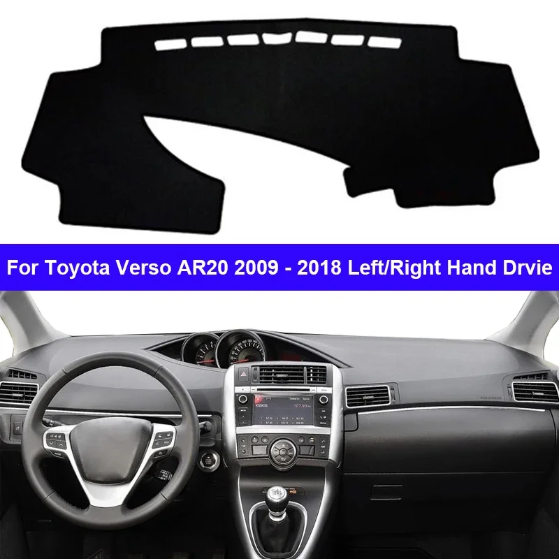 For Toyota Verso AR20 2009 -2013 2014 2015 2016 2017 2018 Car Protective Pad Dashboard Cover Silicone Non-Slip Mat Auto Sunshade