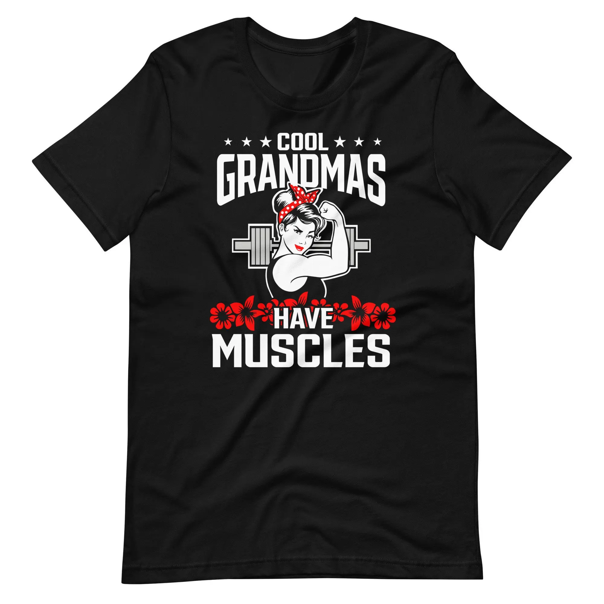 Cool Grandmas Have Muscles T Shirt Funny Christmas