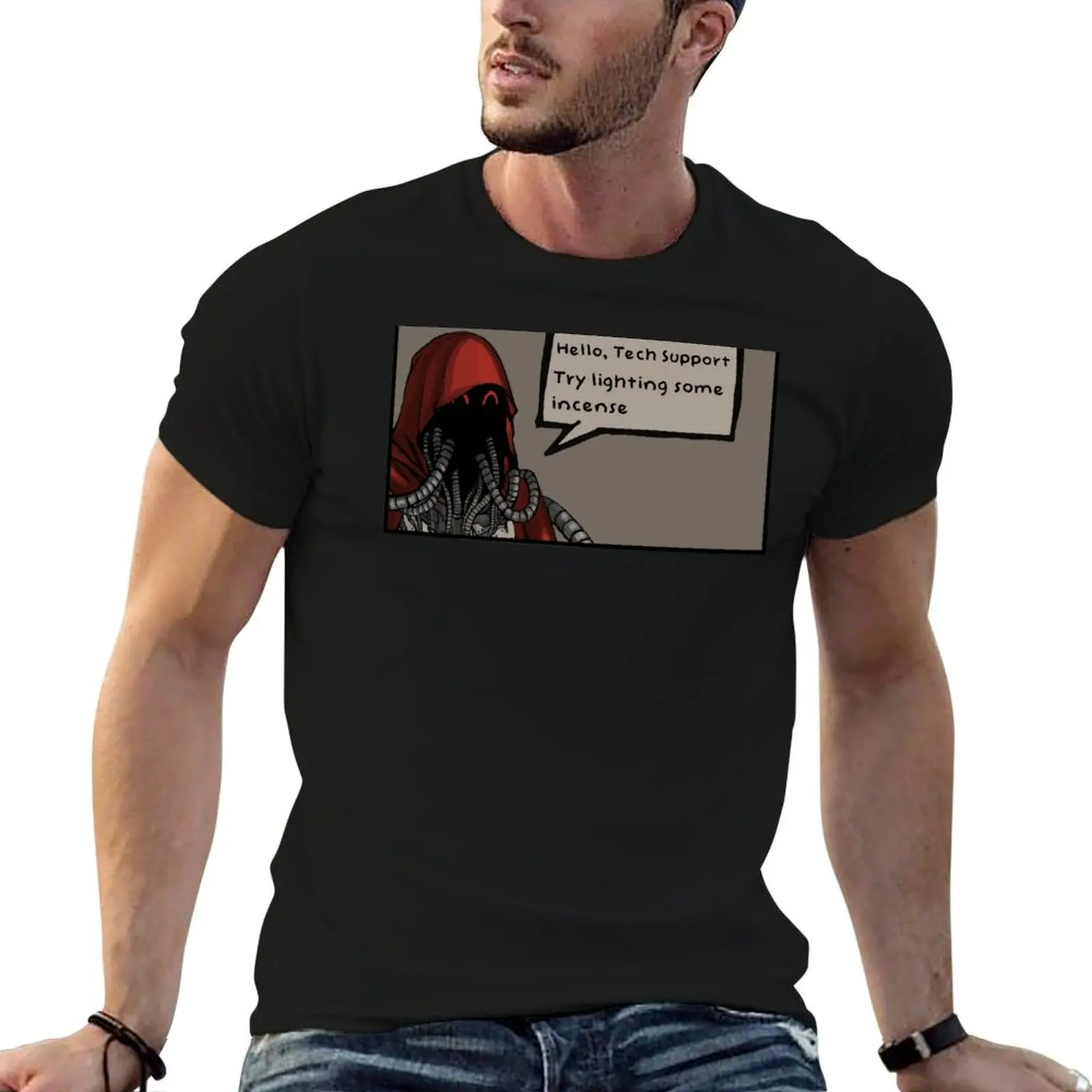 

Admech Tech Support Try Lighting Some Incense T-Shirt funny t shirts cotton t shirt man plain T-Shirt