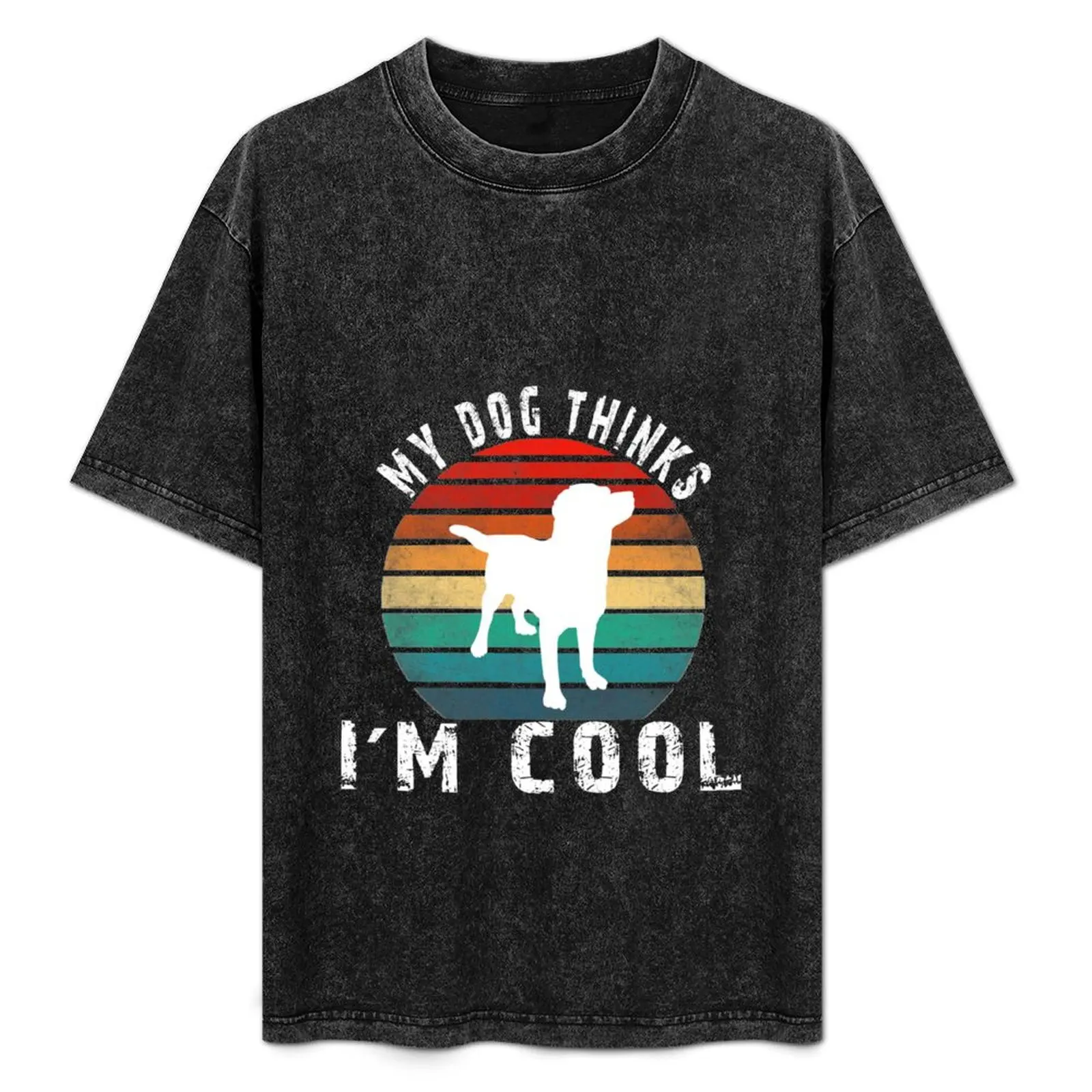 

My Dog Thinks Im Cool Funny Retro vintage Gift for Dog Lovers T-Shirt Fashion Graphic Tee for Men