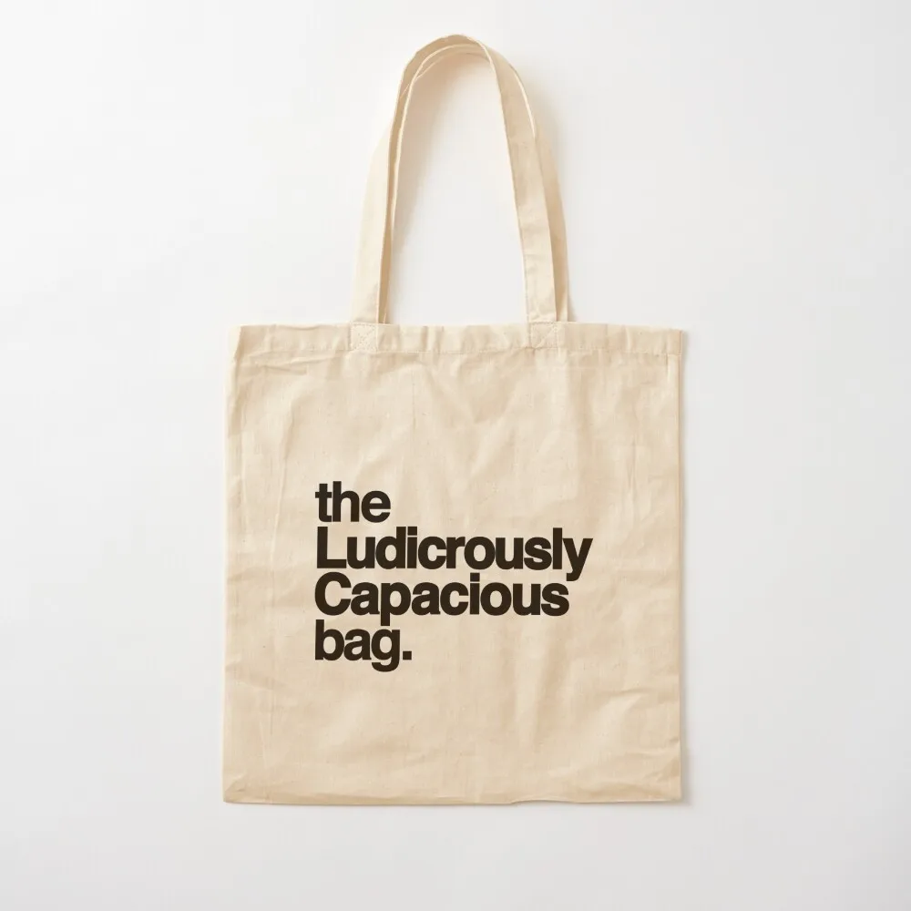 

ludicrously capacious bag Tote Bag bags woman 2025 bags cloth bags shopping logo Canvas