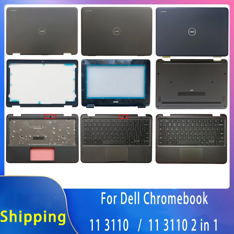 

New For Dell Chromebook 3110 / 3110 2 in 1;Replacemen Laptop Accessories Lcd Back Cover/Palmrest/Bottom With LOGO 0MJPVM 0PWN1F