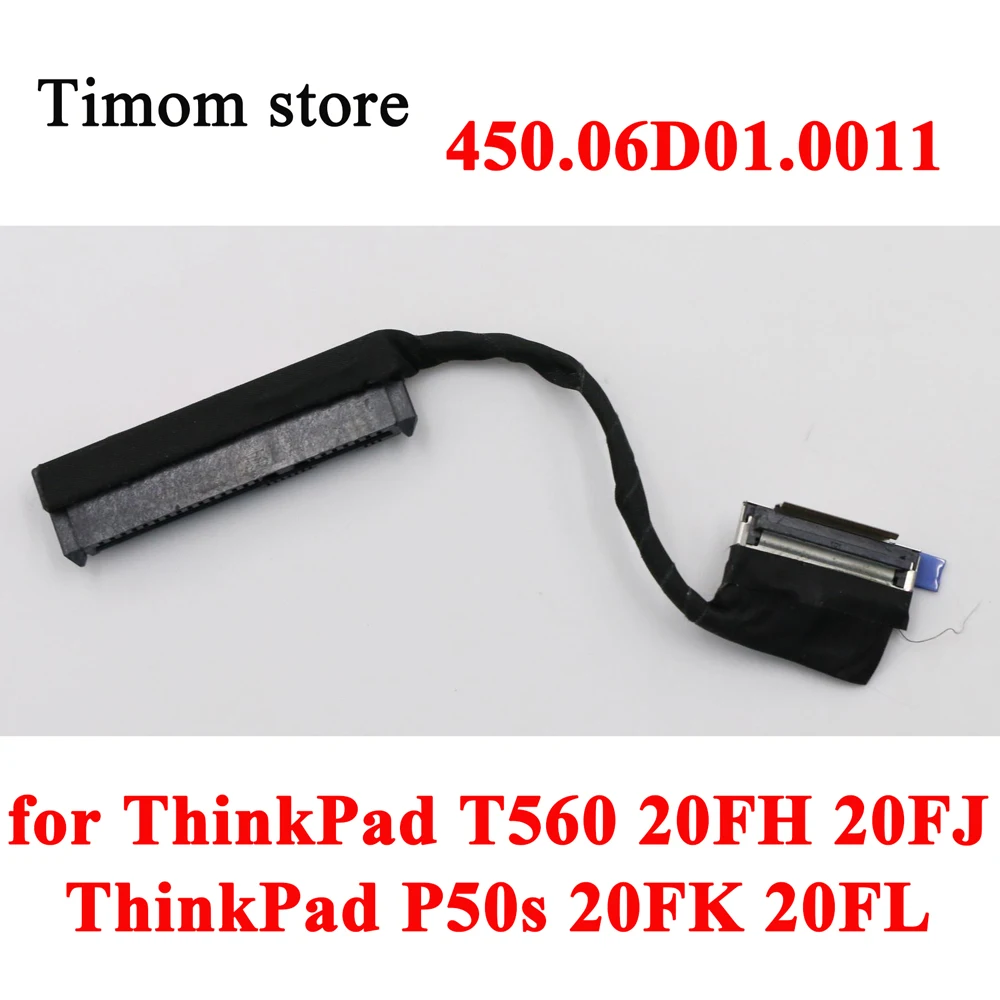 

450.06D01.0011 для T560 20FH 20FJ ThinkPad P50s 20FK 20FL оригинальный жесткий диск для ноутбука HDD кабель для жёсткого диска 00UR861