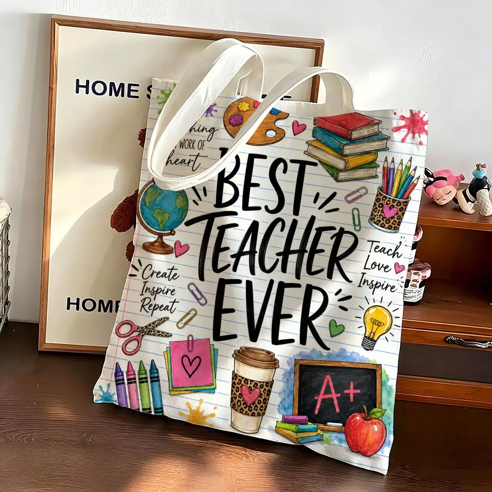 BEST TEACHER EVER Storage Bags Canvas bags are suitable for going to class, shopping, gifts, and commuting