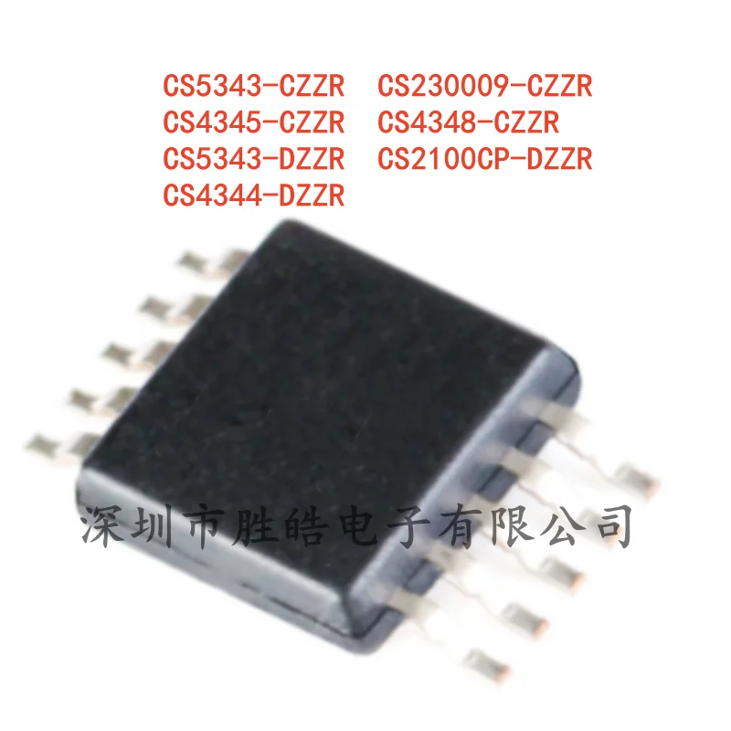 （5PCS） NEW  CS5343-CZZR / CS230009-CZZR / CS4345-CZZR / CS4348-CZZR / CS5343-DZZR / CS2100CP-DZZR / CS4344-DZZR  MSOP-10   IC