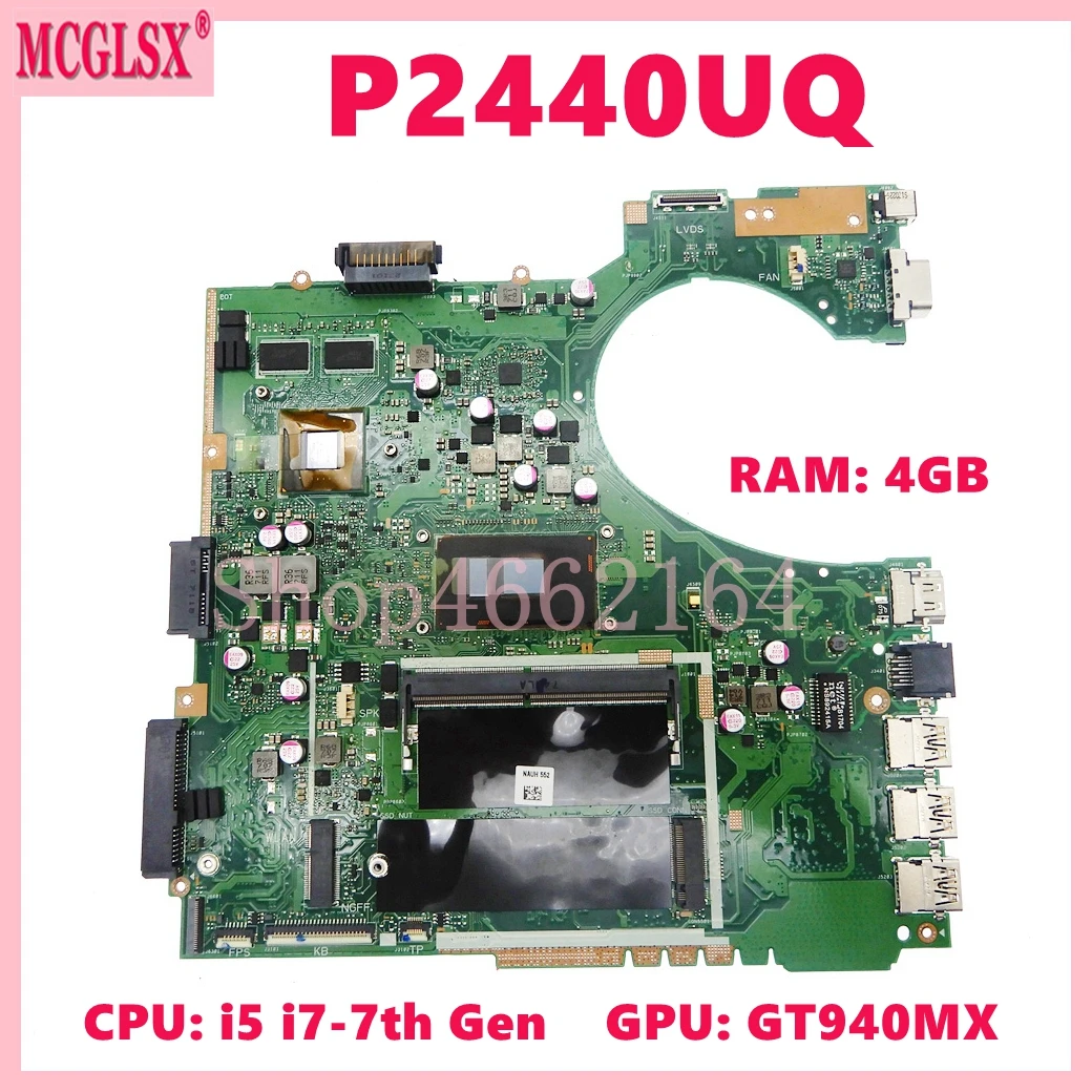 

P2440UQ with i3/i5/i7-7th Gen CPU 4GB-RAM GT940MX-V2G GPU Mainboard For Asus P2440U P2440UQ P2440UA P2440UF Laptop Motherboard