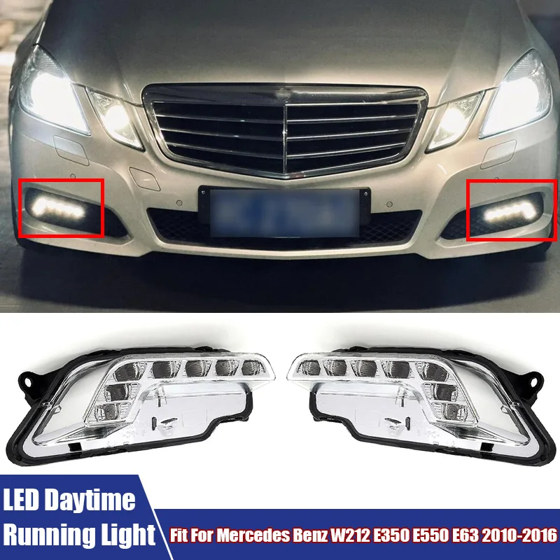 

Left, Right LED Daytime Running Light Front Fog Light Fit For Mercedes Benz W212 E350 E550 E63 2010-2016 2128200756, 2128200856