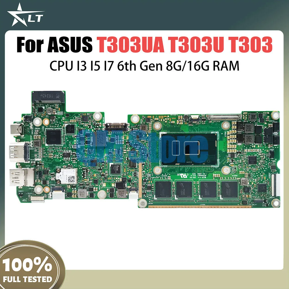 

T303UA Mainboard For ASUS Transformer 3 Pro T303U T303 Laptop Motherboard CPU I3 I5 I7 6th Gen 8G 16G RAM