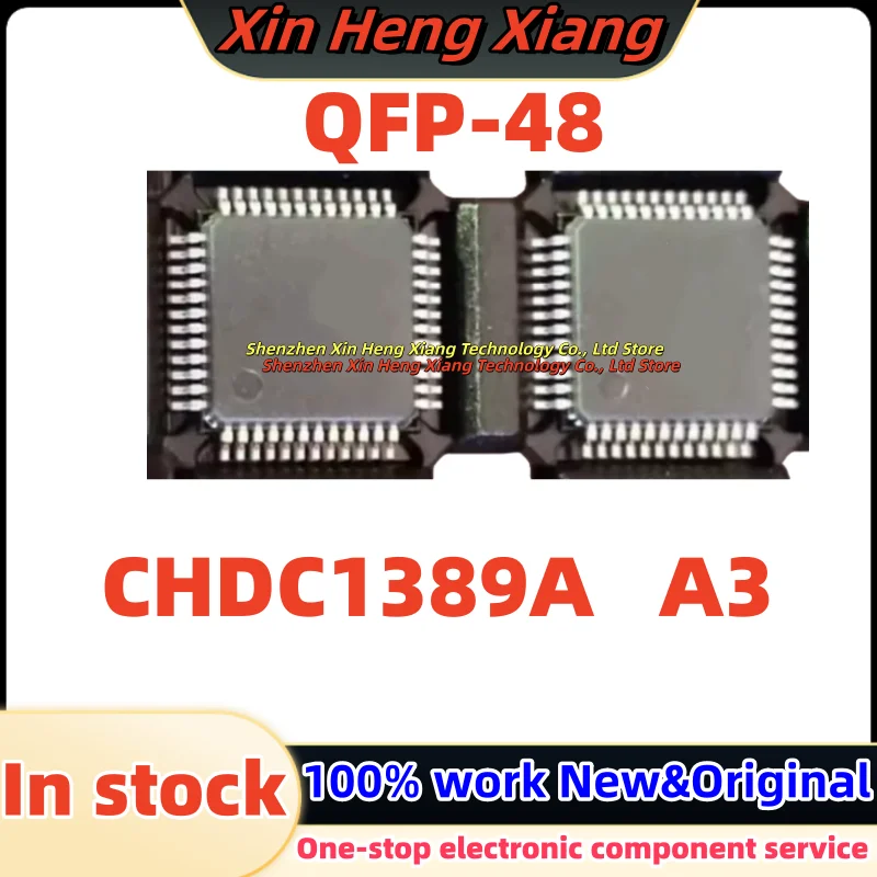 100%New (1pcs) CHDC1389A A3 QFP-48