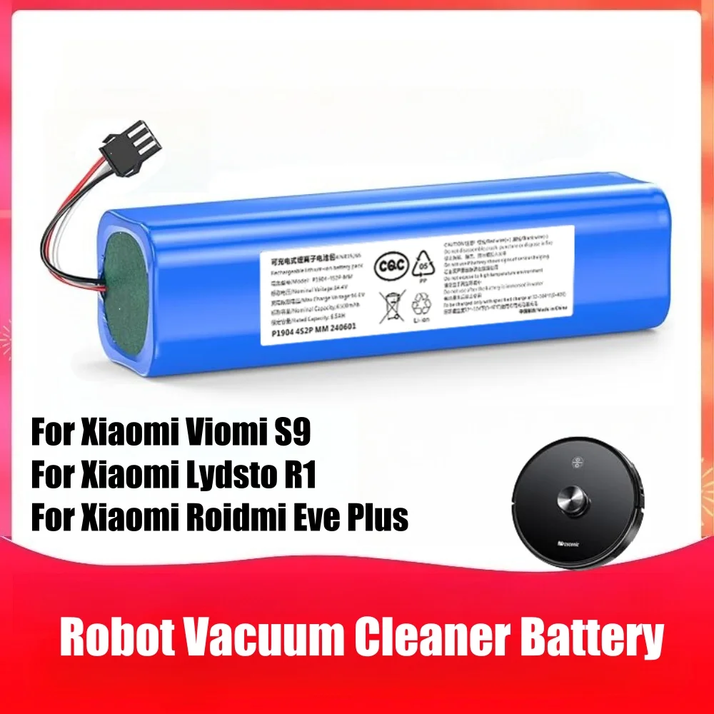 

14.4V 6500mAh Li-ion Battery for Lydsto R1,Roidmi Eve Plus ,VIOMI S9 Proscenic M7 MAX, M7 Pro,M8 Pro,U6,Vacuum Cleaner