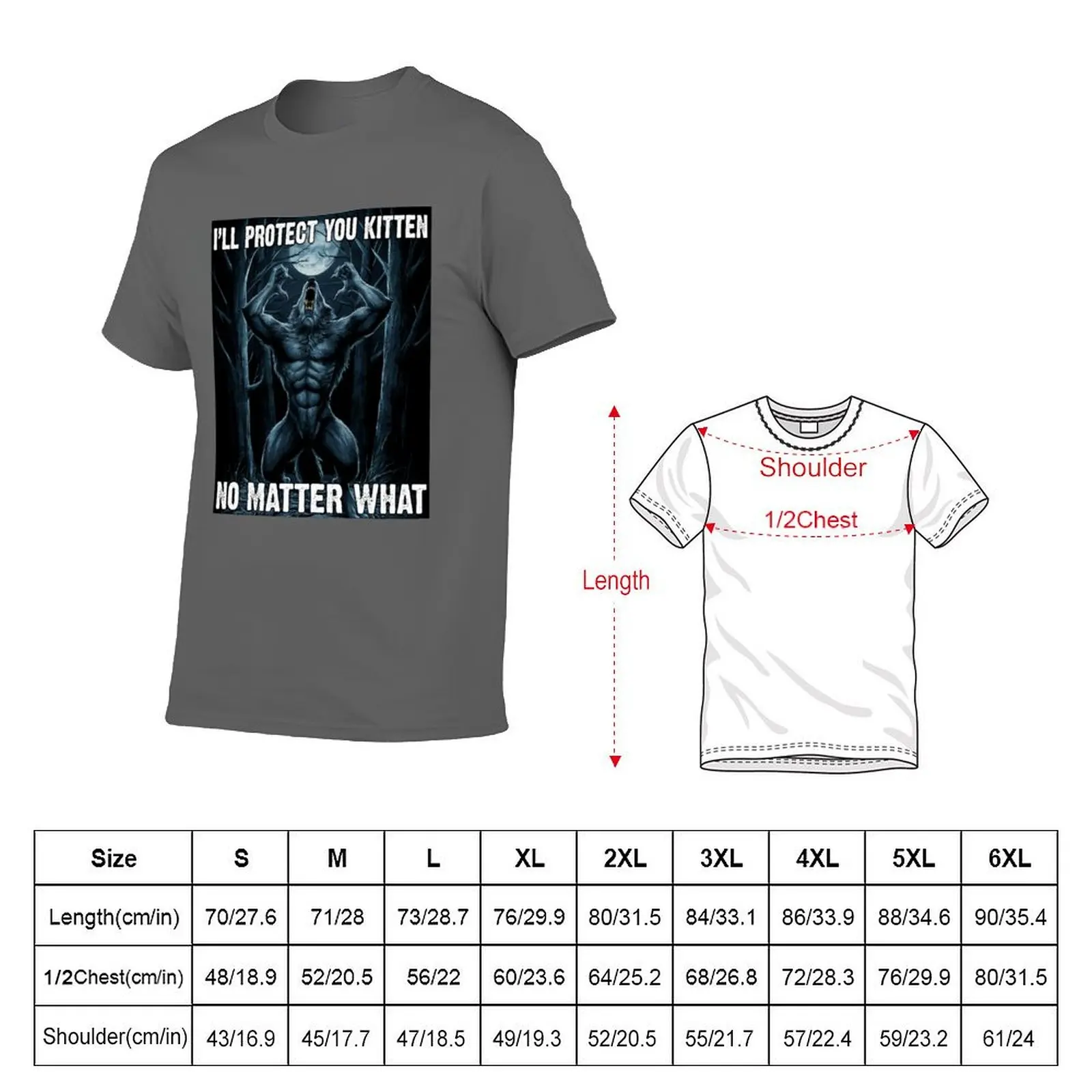 I'll Protect You Kitten No Matter What For Alpha Wolf, Werewolf Gift T-Shirt essential t shirt t shirt man casual T-Shirt