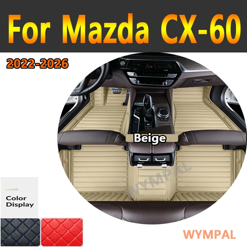 

Car Floor Mats Fit For Mazda CX-60 CX60 CX 60 5 Seats 2022 2023 2024 2025 2026 Auto Accessories Foot Carpet Pads Leathe Mat