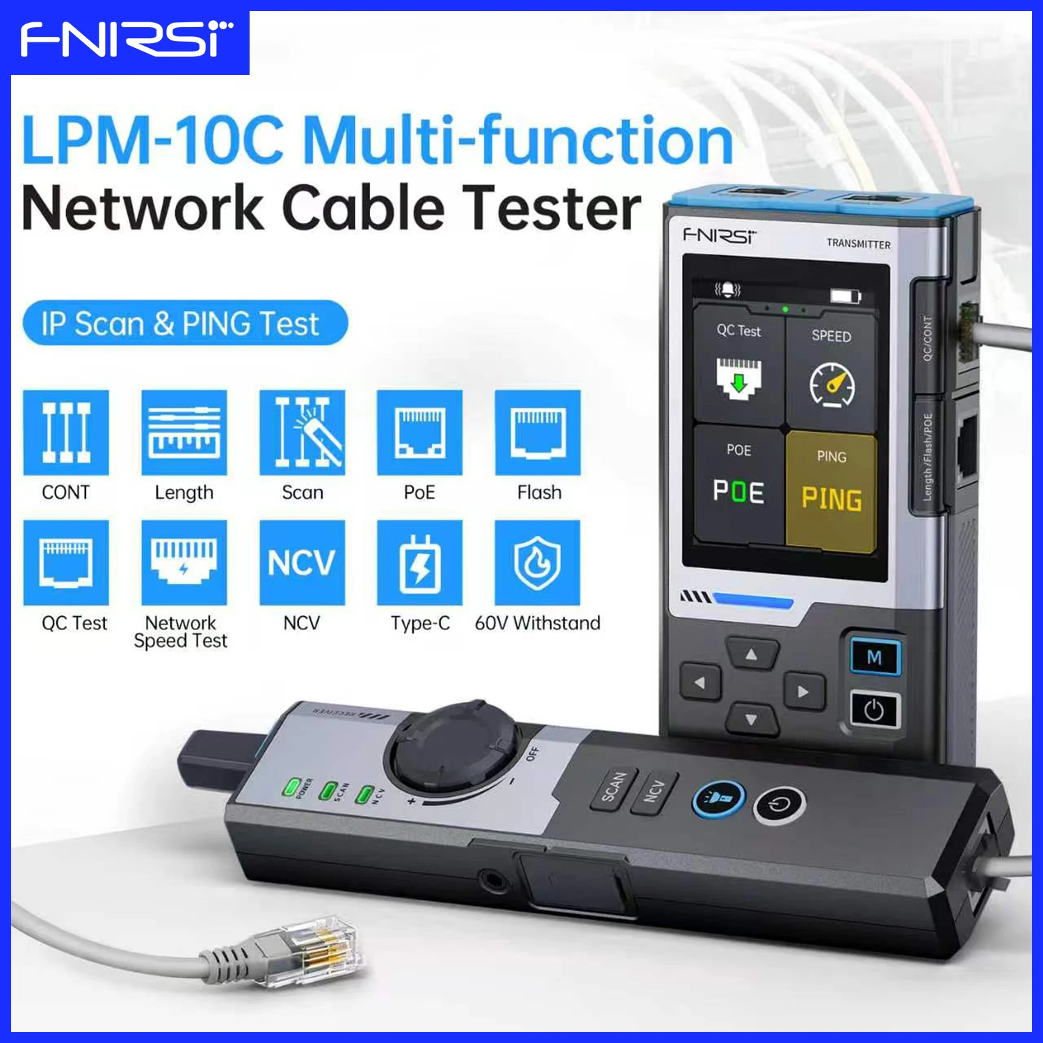 FNIRSI LPM-10C Network Cable Tester Wire Tracer RJ45 RJ11 Cable Tracker PING Test IP Scan PoE Test Length Test NCV