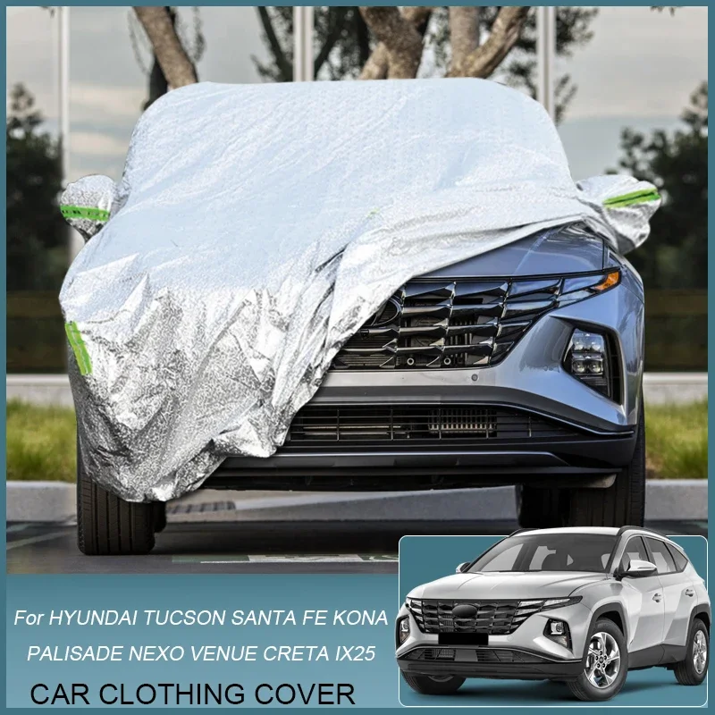 

Full Car Cover Rain Frost Snow Dust Waterproof For Hyundai Creta IX25 KONA KAUAI NEXO Palisade Santa FE TM Tuscon NX4 TL Venue