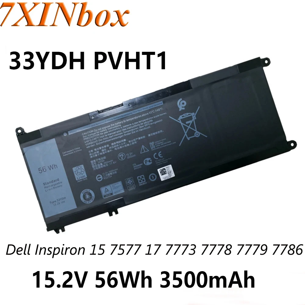 

7XINbox 15.2V 56Wh 33YDH PVHT1 99NF2 Laptop Battery For Dell Inspiron 15 7577 17 7773 7778 7779 7786 3579 5587 7588 3590 3779