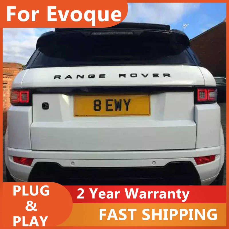 

Светодиодный задний фонарь для Land Rover Range Evoque 2012-2018, задний фонарь, светодиодный фонарь заднего хода светодиодный ная парковочная лампа, автомобильные аксессуары