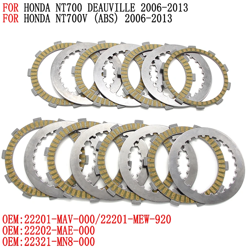 

Motorcycle Friction Clutch Plates For Honda NT700 NT700V ABS 2006-2013 22201-MAV-000/22201-MEW-920 22202-MAE-000 22321-MN8-000