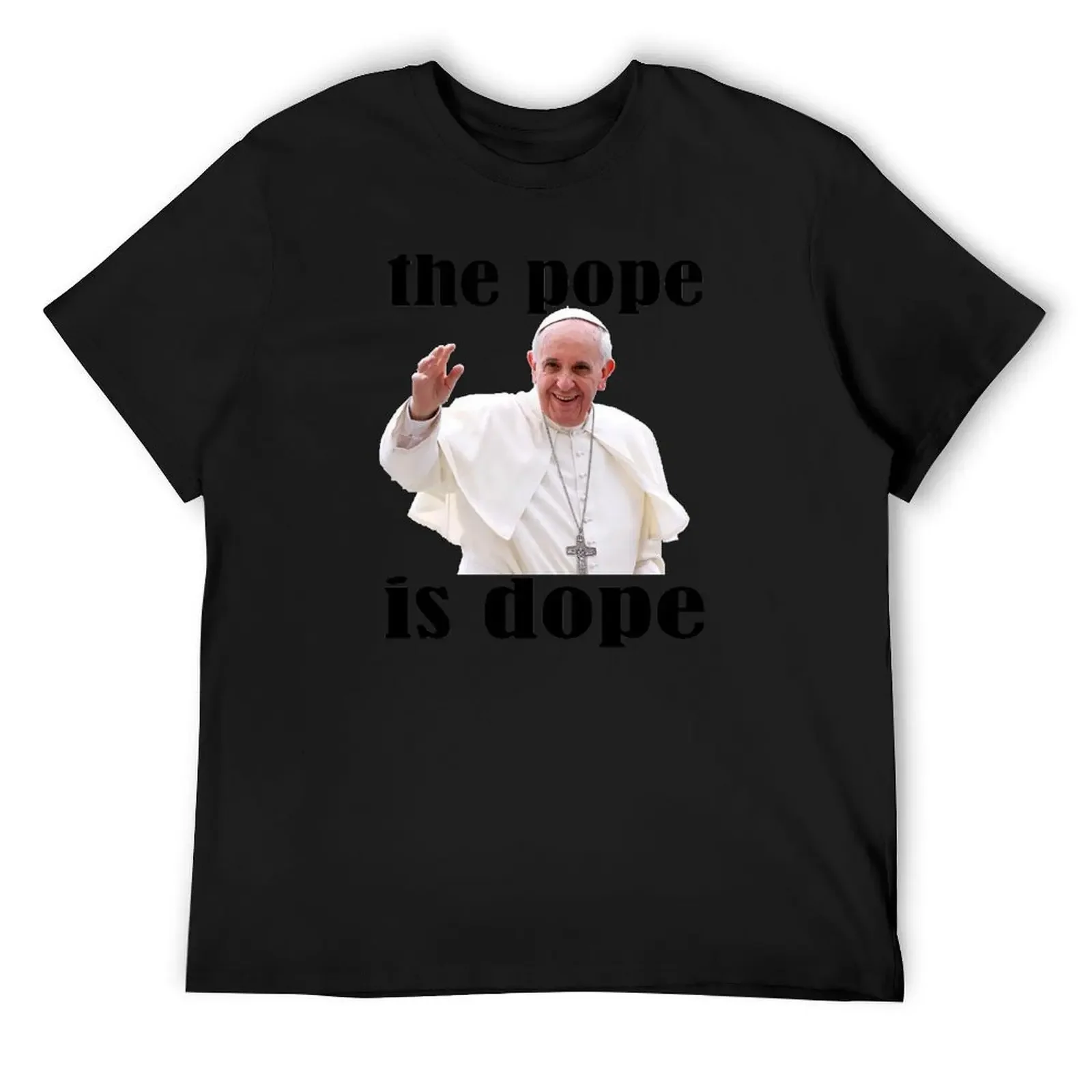 The Pope is Dope T-Shirt anime stuff rapper graphic tees mens fashion