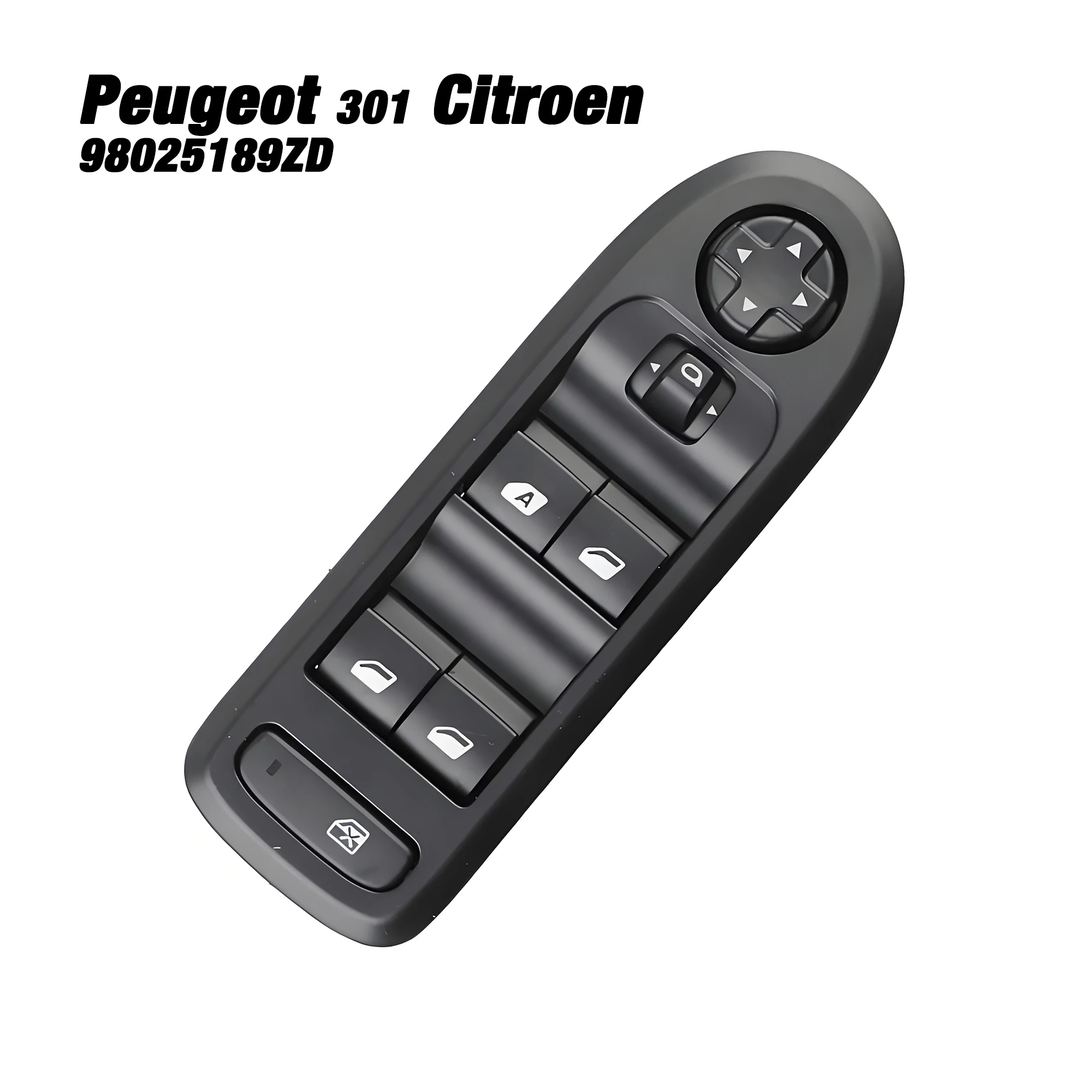 

98025189ZD For Peugeot 301 2014-2017 Citroen Aircross Picasso,Master Power Window Lifter Control Switch Mirror Button 98025201ZD