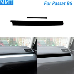 For Volkswagen Passat B6 2006-2011 Piano Black Co-pilot Dashboard Panel Trim Cover Car Interior Decoration Accessories Sticker