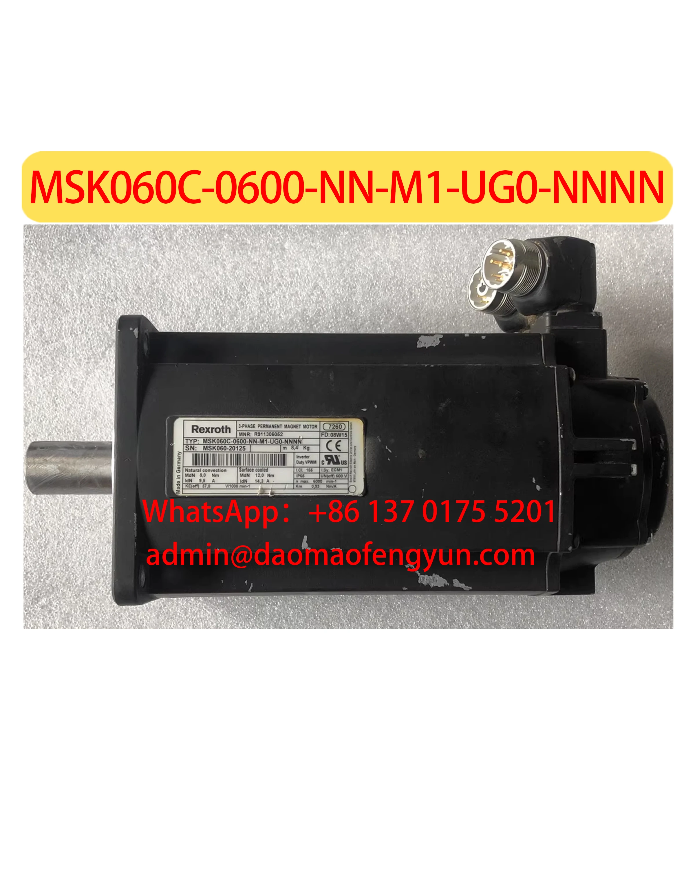 MSK060C-0600-NN-M1-UG0-NNNN Used Servo Motor，Tested ok，Fast shipping