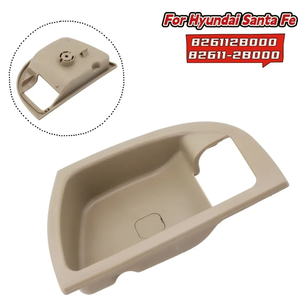 

Car Front Left Inner Door Handle Panel Trim For Hyundai Santa Fe 2007-2012 826112B000 82611-2B000 Direct Installation Car Parts