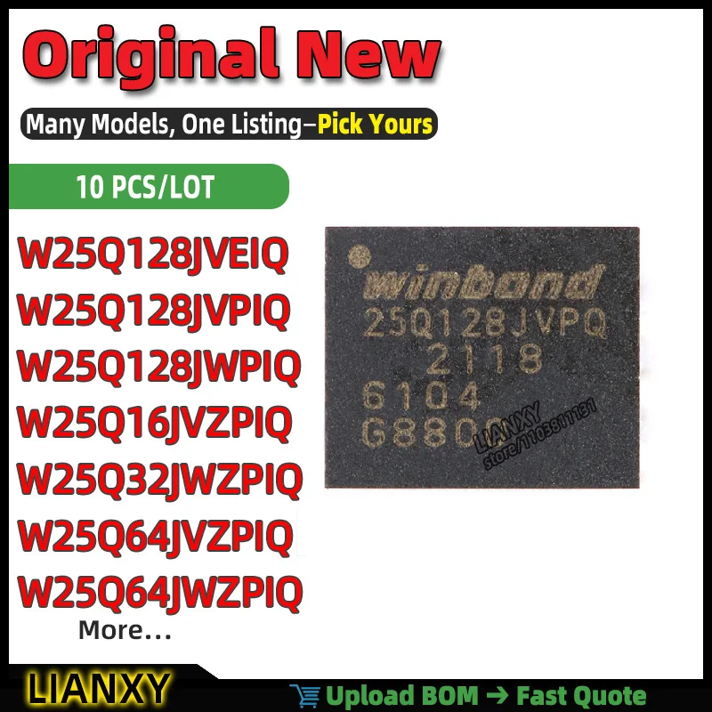 W25Q128JVEIQ W25Q64JVZPIQ W25Q16JVZPIQ W25Q128JVPIQ W25Q128JWPIQ W25Q32JWZPIQ W25Q64JWZPIQ WDFN-8 NOR Flash Memory New Original