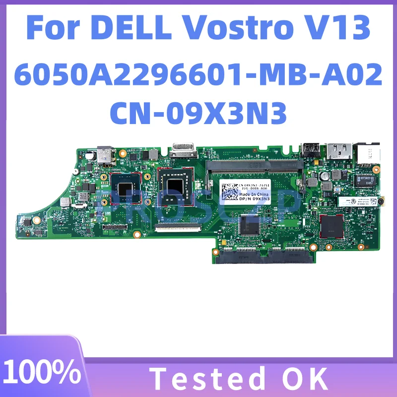 

6050A2296601-MB-A02 для DELL Vostro 13 V13, материнская плата для ноутбука SU3500 DDR3 CN-09X3N3 09X3N3, материнская плата для ноутбука, полностью протестирована