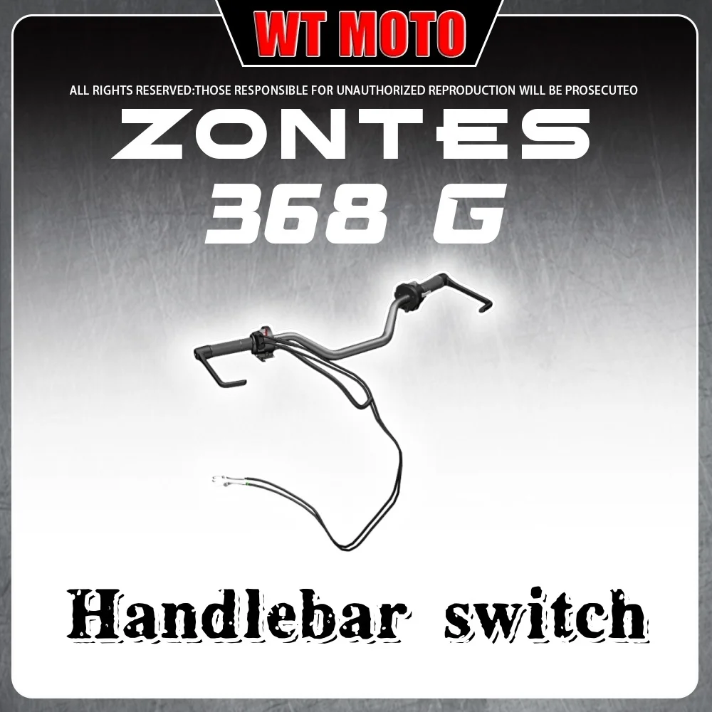 

For ZONTES 368G direction handlebar left and right switch assembly heating handlebar cover throttle cable hand guard bracket