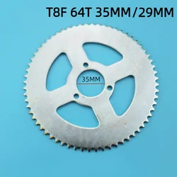 T8F 64T 29MM rear chain sprocket silver 35mm 64 teeth for 47cc 49cc mini off-road motorcycle Motard bike (two sizes)