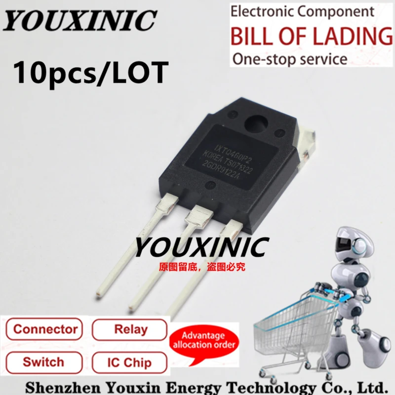 

YOUXINIC 2019+ 100% new imported original IXTQ460P2 IXTQ480P2 IXTQ160N10T TO-247 MOSFET 24A 500V / 52A 500V / 160A 100V