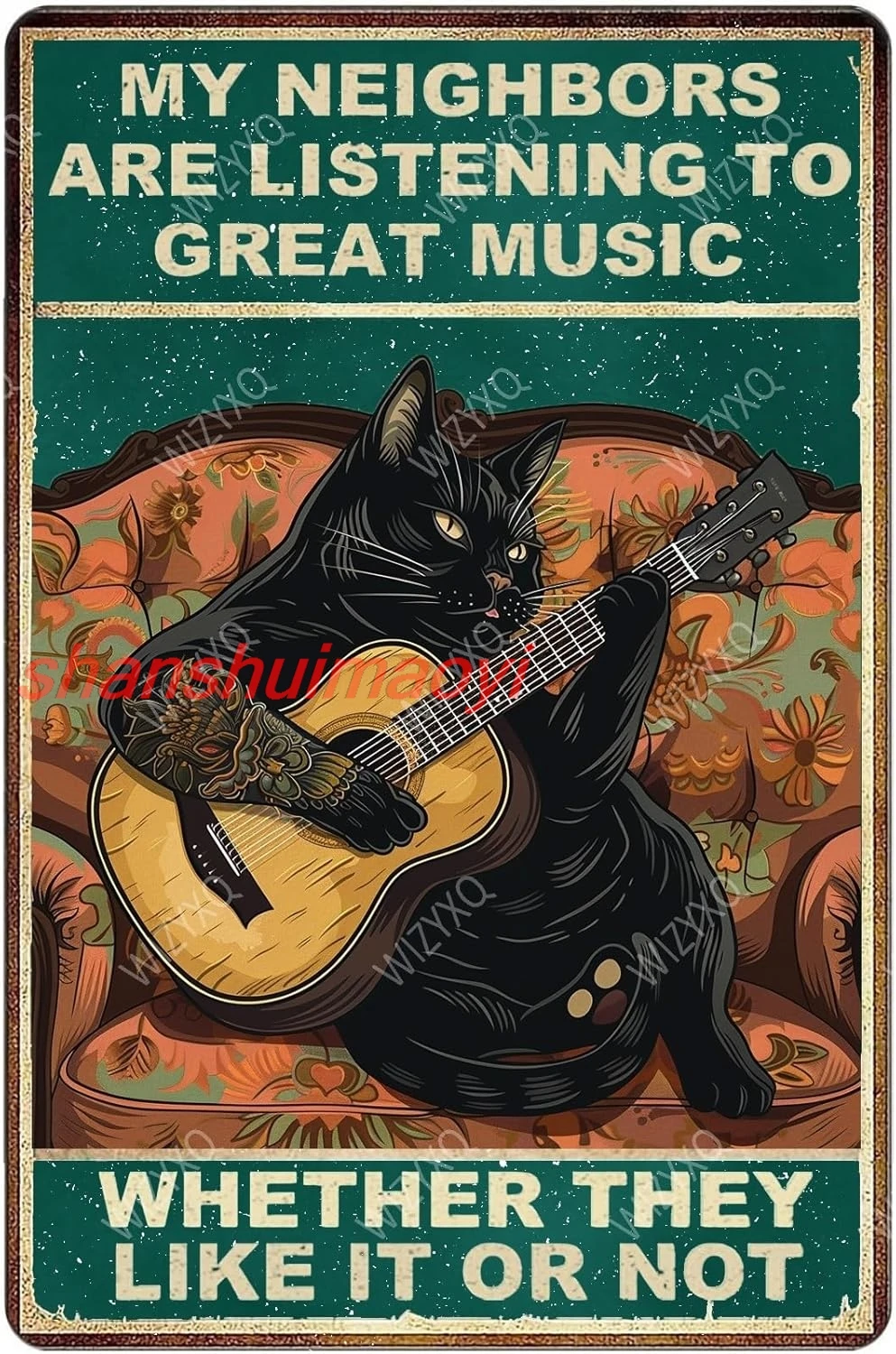 Metal Signs My Neighbors Are Listening To Great Music Sign Funny Vintage Tin Sign Aluminum Sign Retro Wall Decor for Home O sign