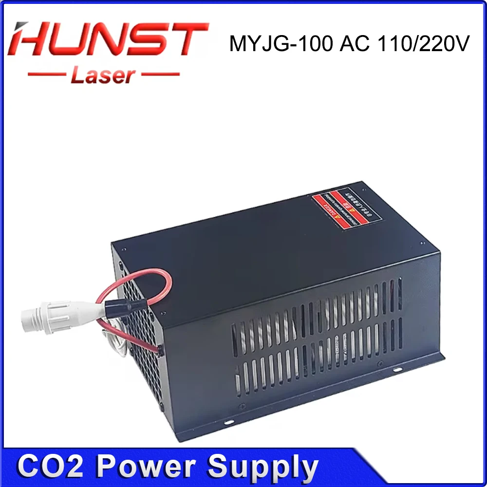 HUNST alimentatore Laser CO2 MYJG 100W supporta la tensione 110V/220V e viene utilizzato per macchine per incisione e taglio Laser 80W 100W.