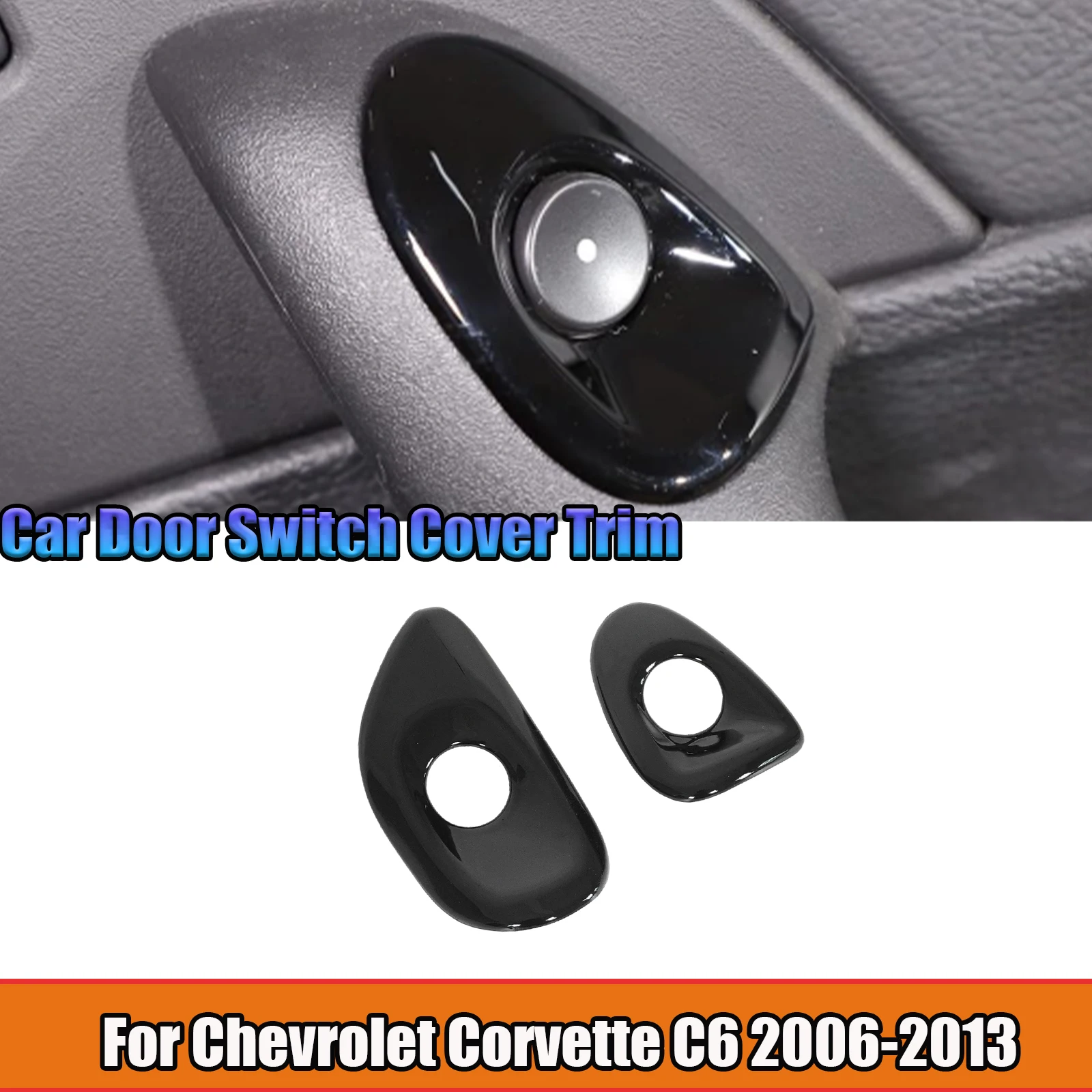 

Для Chevrolet Corvette C6 2006-2013: 2 шт. накладок на переключатели дверей, глянцевый черный/стиль 5D карбон, аксессуары для интерьера