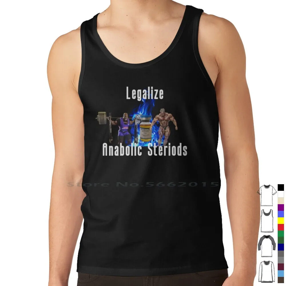 Legalize Anabolic Steriods Tank Top Pure Cotton Vest Legalize Steroids Legalize Anabolic Steroids Dbal Roid Rage Gym Weight