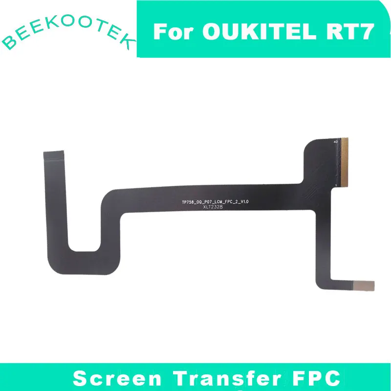 New Original OUKITEL RT7 RT7 TITAN Screen Transfer Cable flex FPC Accessories For OUKITEL RT7 TITAN Tablet