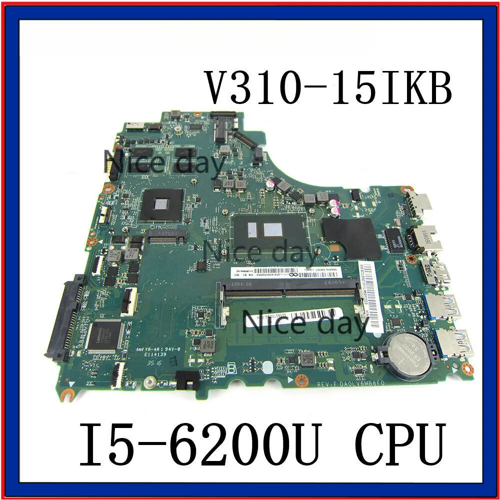 For Lenovo V310-15ISK V510-15IKB E52-80 I5-6200U CPU 2GB GPU 4GB RAM DA0LV6MB6F0