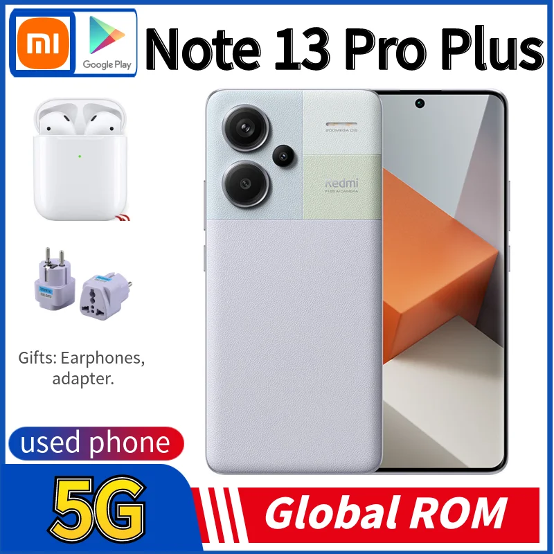 Xiaomi Redmi Note 13 Pro plus + 200MP pixel 1.5K screen Snapdragon 7s 67W charging 256GB/512GB Global Rom used phone