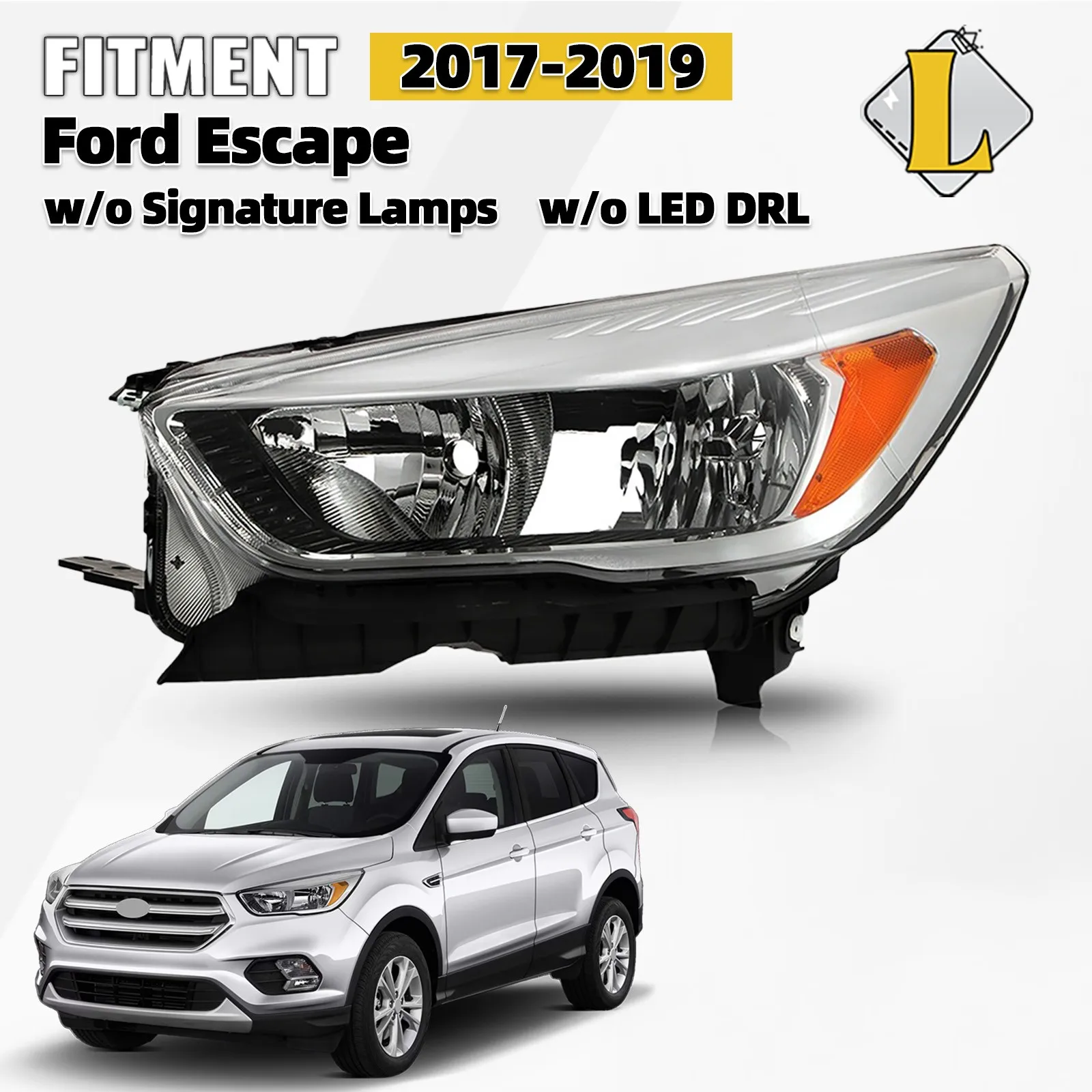 

For 2017-2019 Ford Escape Halogen Headlight w/Bulb w/o LED DRL Chrome Left Side